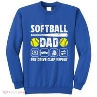 Softball Dad Pay Drive Clap Dad Of A Softball Player Father Cool Gift Sweatshirt thumb 0