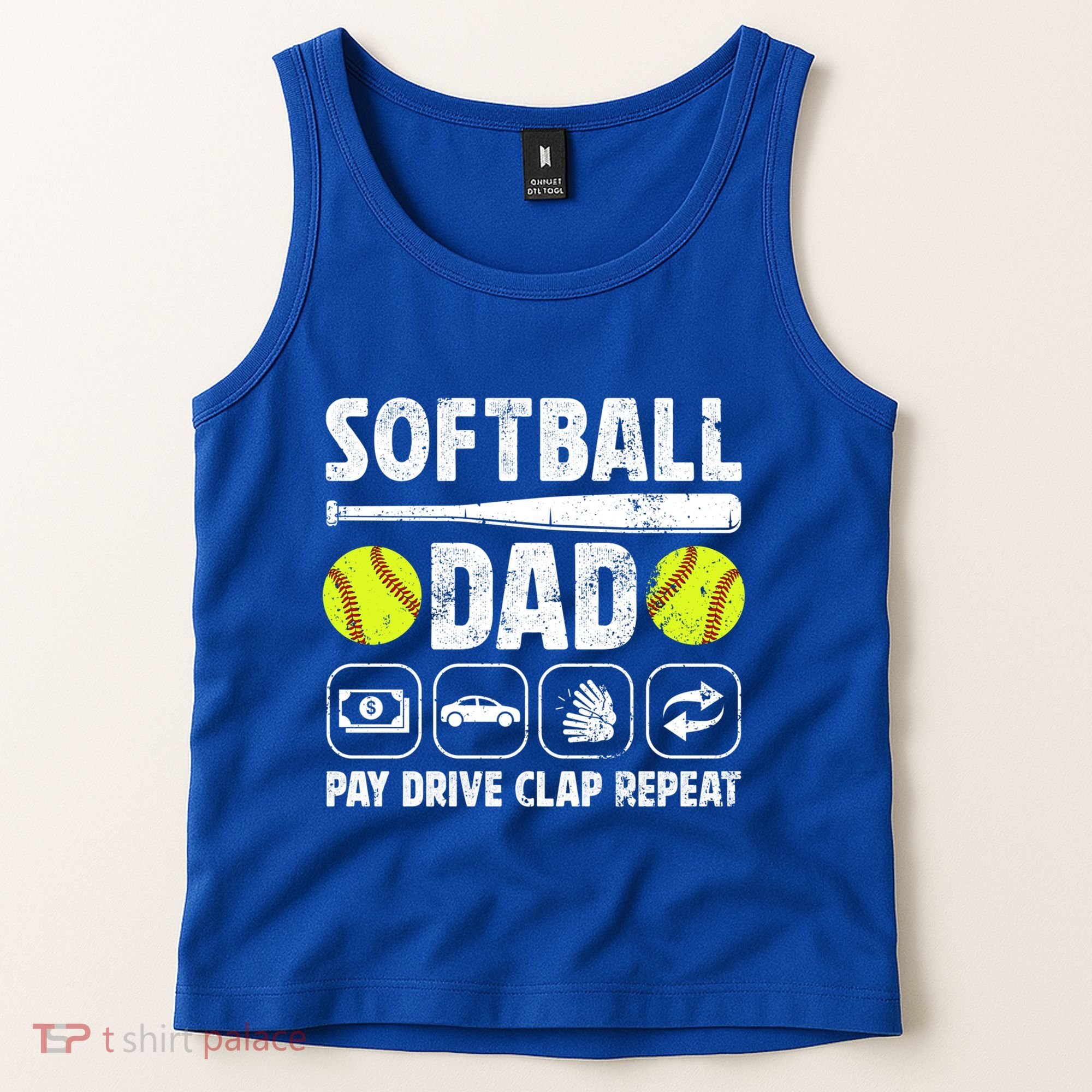 Softball Dad Pay Drive Clap Dad Of A Softball Player Father Cool Gift Tank Top