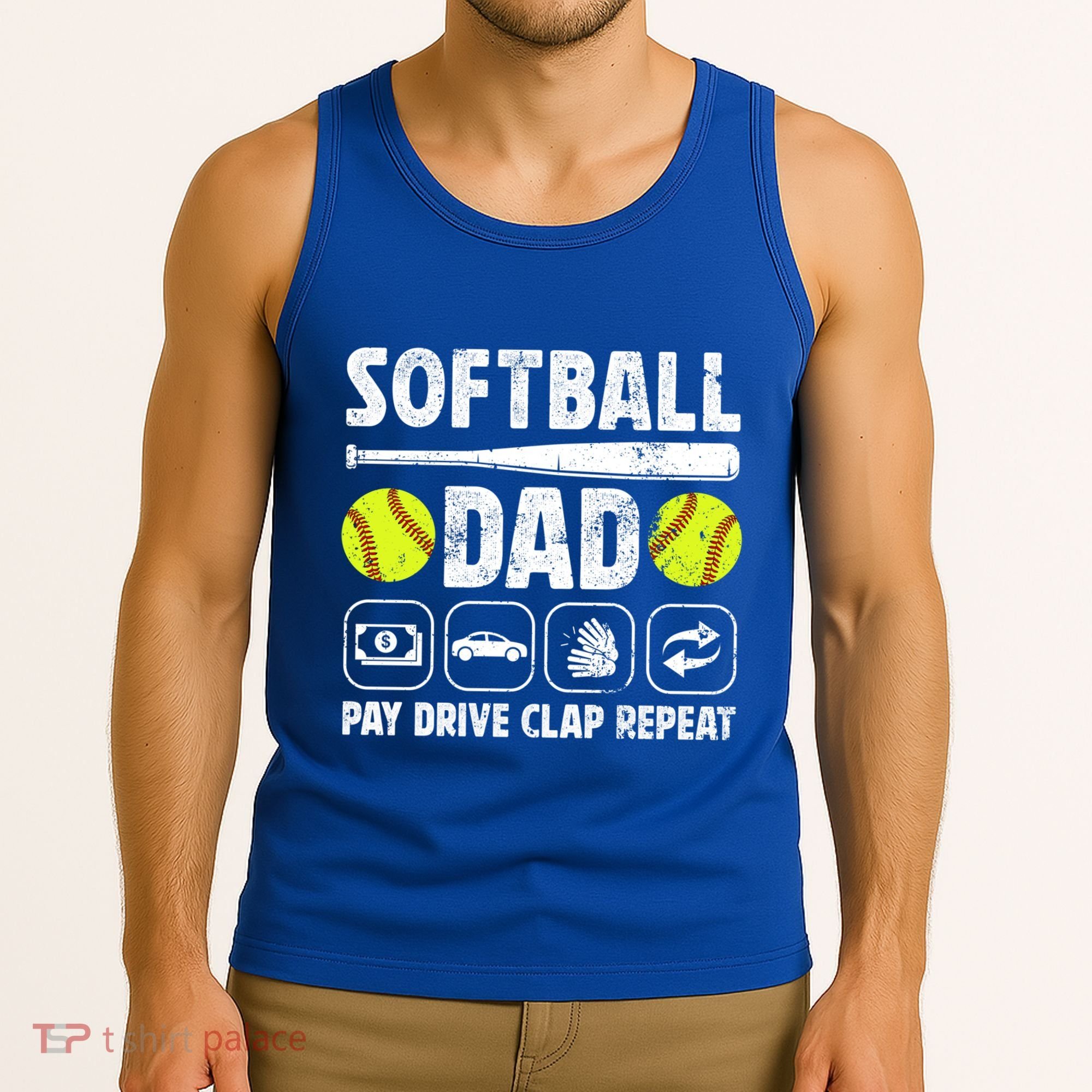 Softball Dad Pay Drive Clap Dad Of A Softball Player Father Cool Gift Tank Top