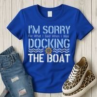 Sorry Docking Pontoon Captain Boat Pontooning Boating Gift Women's T-Shirt thumb 3