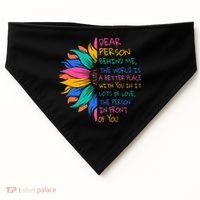 Sunflower Dear Person Behind Me The World Is A Better Place USA-Made Doggie Bandana thumb 0