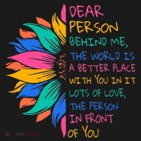 Sunflower Dear Person Behind Me The World Is A Better Place Women's Hoodie thumb 2