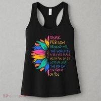 Sunflower Dear Person Behind Me The World Is A Better Place Women's Tank Top thumb 3