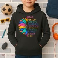Sunflower Dear Person Behind Me The World Is A Better Place Kids Hoodie thumb 2