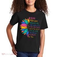 Sunflower Dear Person Behind Me The World Is A Better Place Kids T-Shirt thumb 2