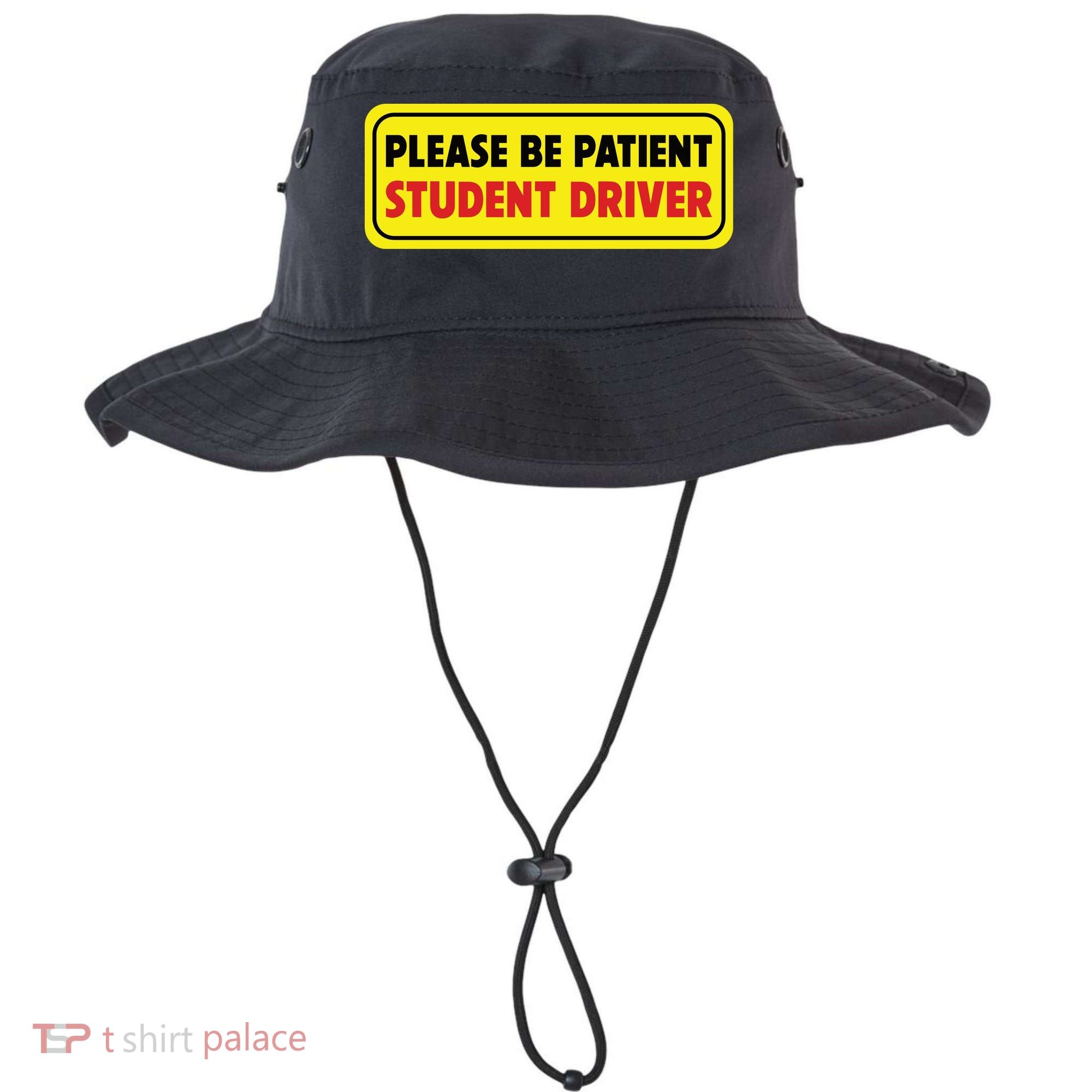 Student Driver Please Be Patient New Drivers Safety Warning Rookie Driver Bucket Hat