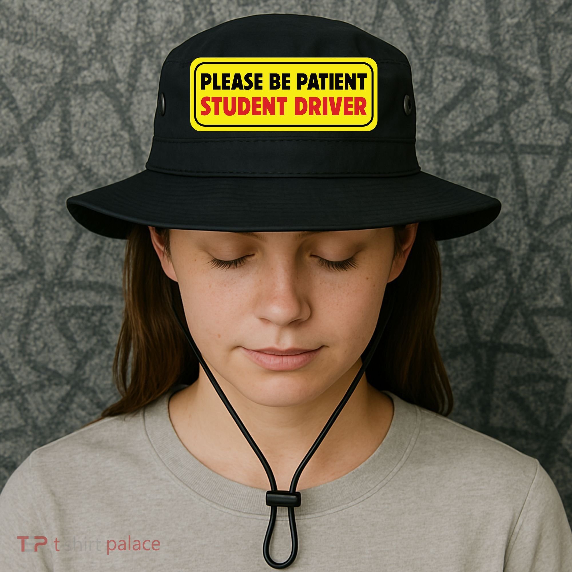 Student Driver Please Be Patient New Drivers Safety Warning Rookie Driver Bucket Hat