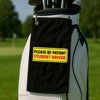Student Driver Please Be Patient New Drivers Safety Warning Rookie Driver Golf Towel thumb 2