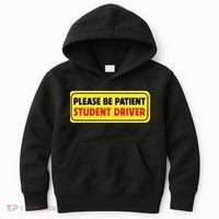 Student Driver Please Be Patient New Drivers Safety Warning Rookie Driver Kids Hoodie thumb 0