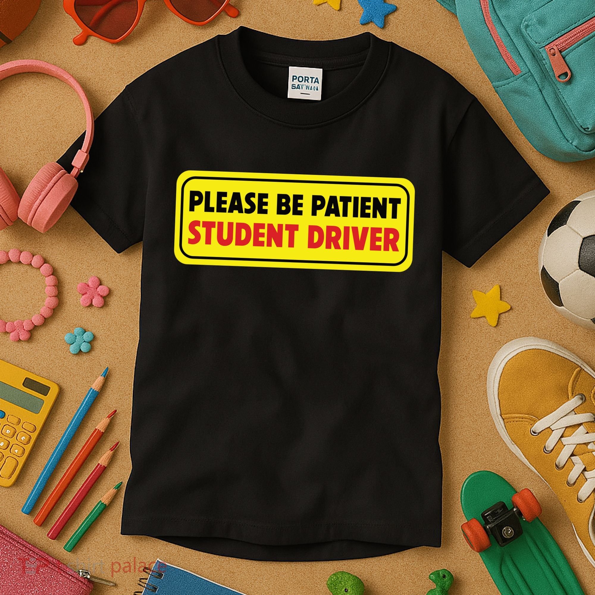 Student Driver Please Be Patient New Drivers Safety Warning Rookie Driver Kids T-Shirt