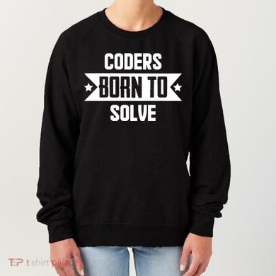 Software Developers Quote Gift Women's Sweatshirt