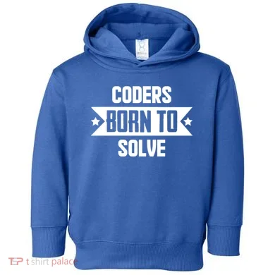 Software Developers Quote Gift Toddler Hoodie