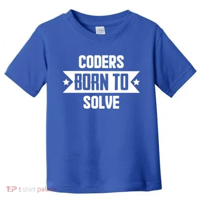 Software Developers Quote Gift Toddler T-Shirt