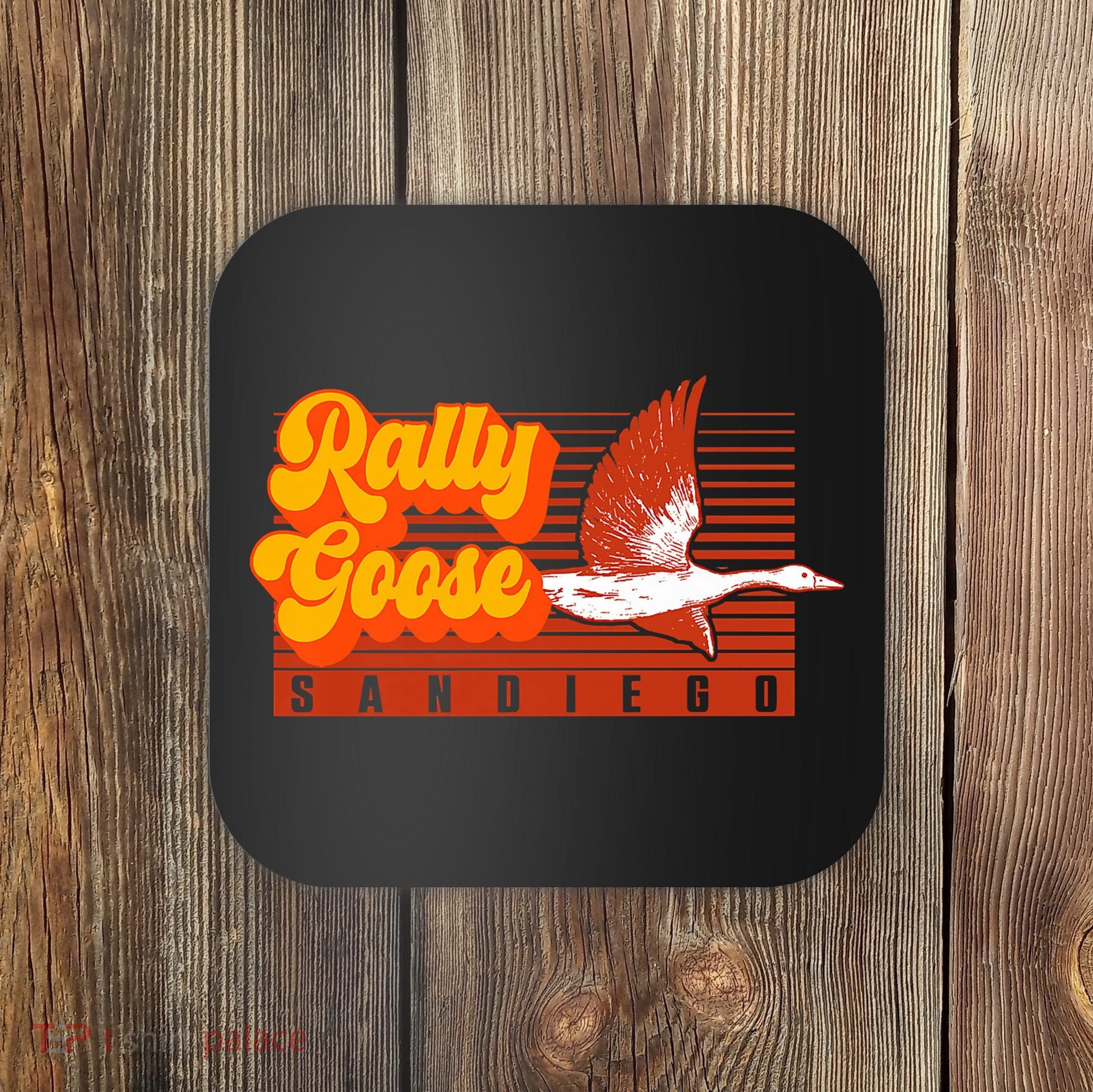San Diego Rally Goose Coaster