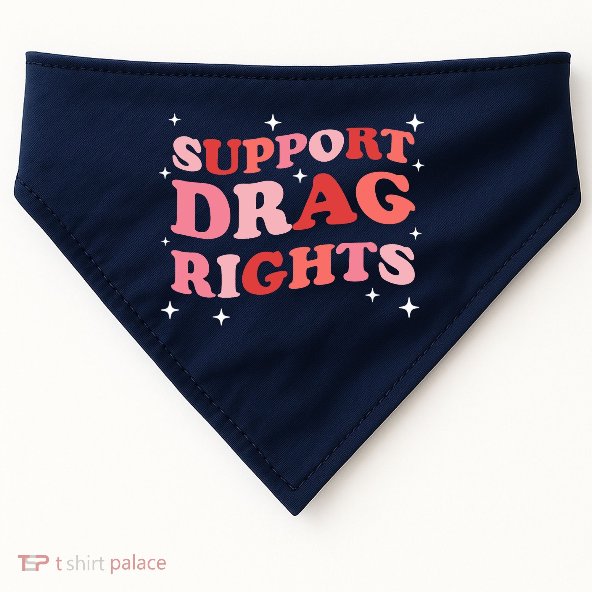 Support Drag Rights Drag Show Supporter Sassy Drag Queen USA-Made Doggie Bandana