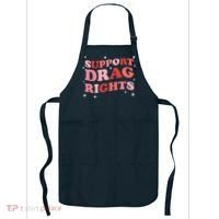 Support Drag Rights Drag Show Supporter Sassy Drag Queen Apron thumb 0