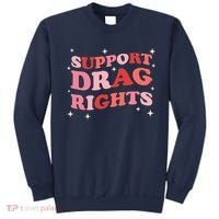 Support Drag Rights Drag Show Supporter Sassy Drag Queen Sweatshirt thumb 0