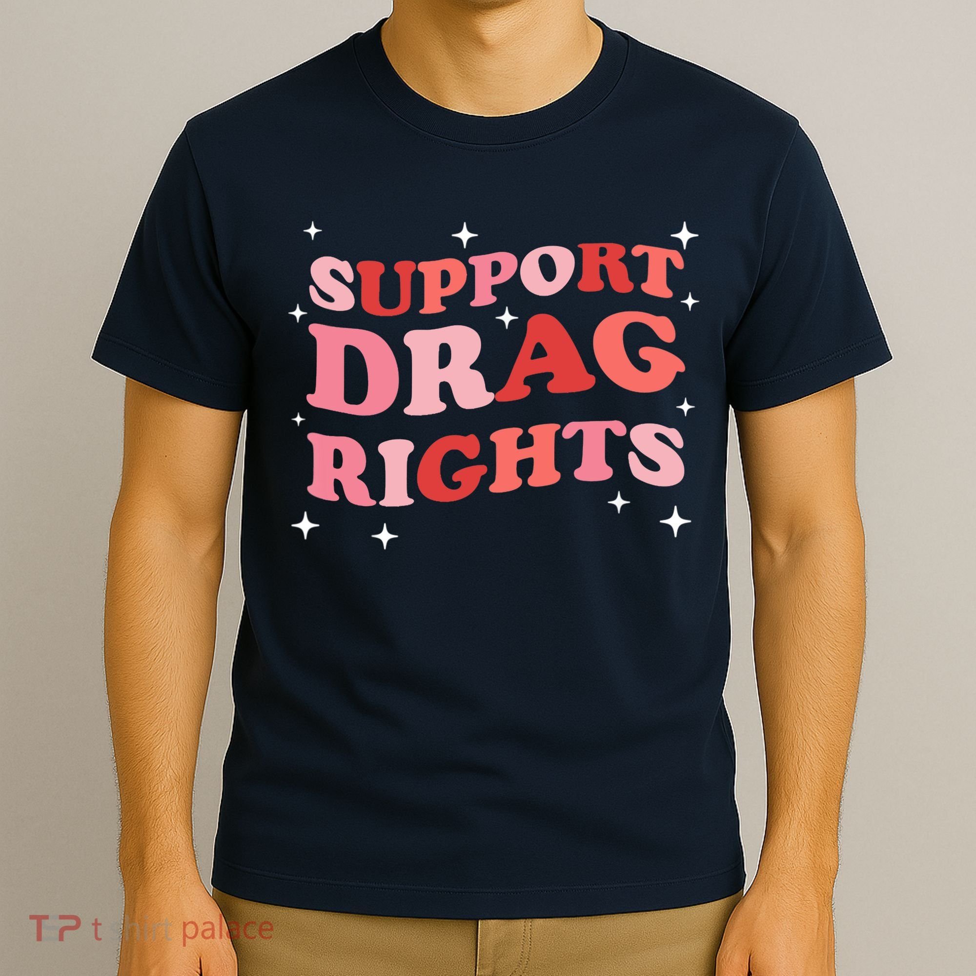 Support Drag Rights Drag Show Supporter Sassy Drag Queen T-Shirt