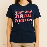 Support Drag Rights Drag Show Supporter Sassy Drag Queen T-Shirt thumb 4