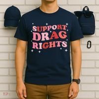 Support Drag Rights Drag Show Supporter Sassy Drag Queen T-Shirt thumb 6