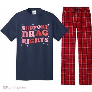Support Drag Rights Drag Show Supporter Sassy Drag Queen Pajama Set