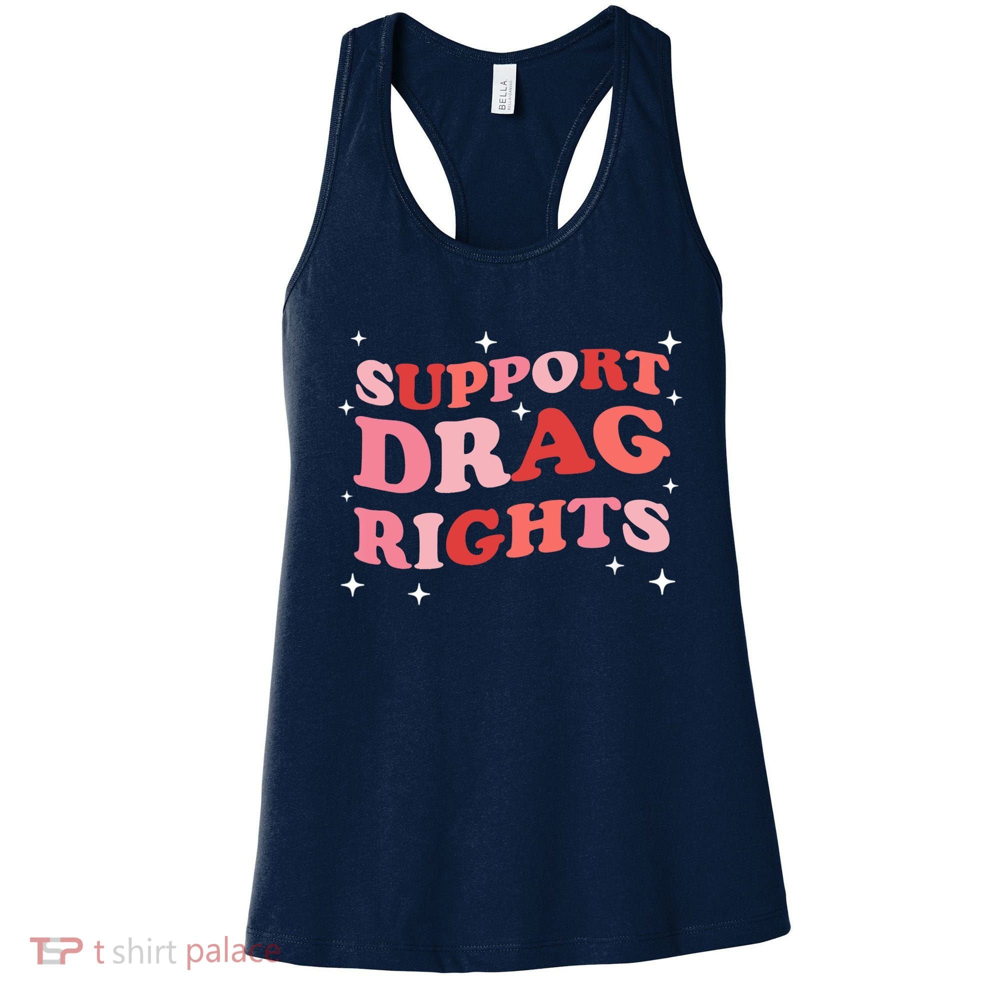 Support Drag Rights Drag Show Supporter Sassy Drag Queen Women's Tank Top