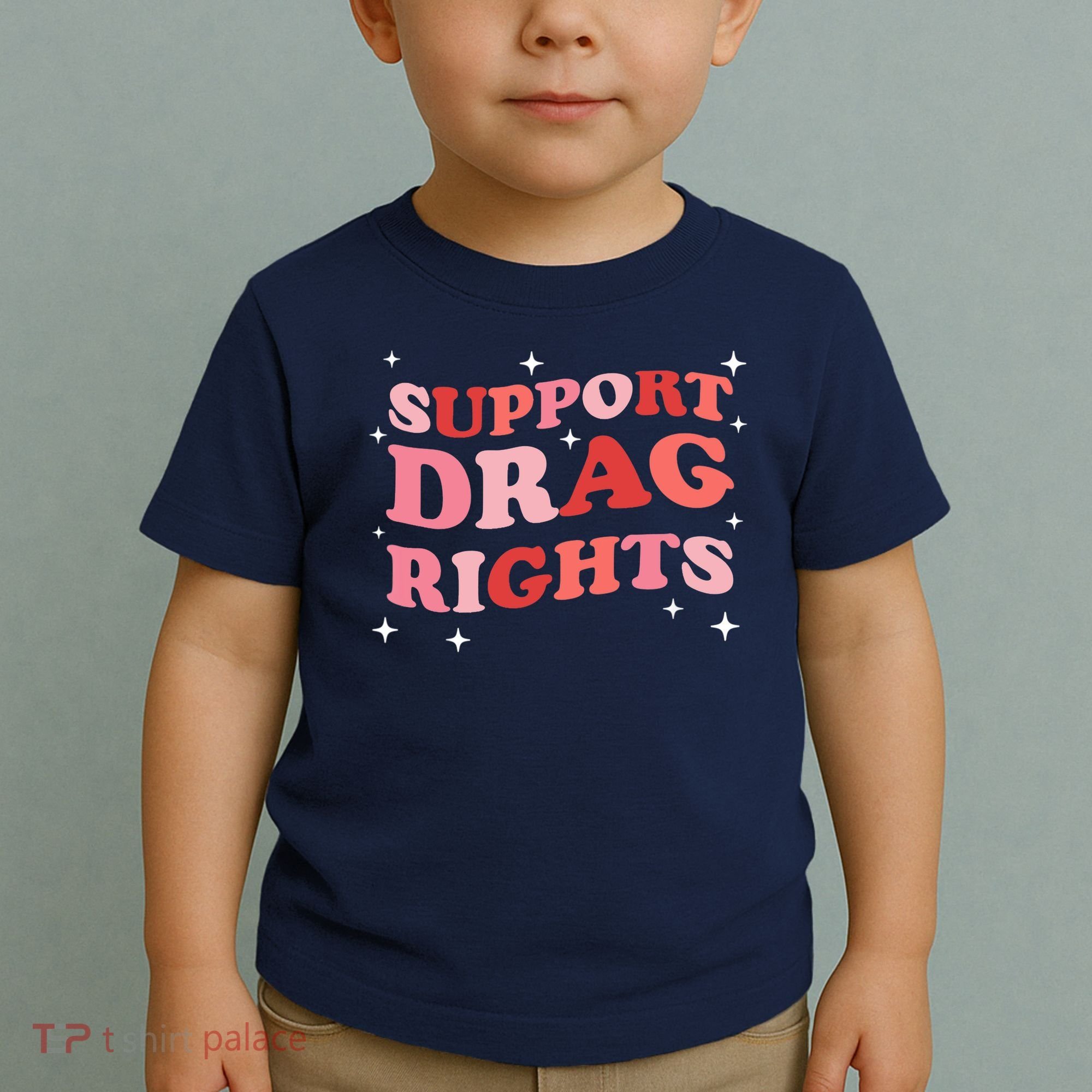 Support Drag Rights Drag Show Supporter Sassy Drag Queen Toddler T-Shirt