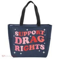 Support Drag Rights Drag Show Supporter Sassy Drag Queen Tote Bag thumb 0