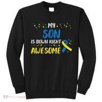 Son Down Right Awesome Down Syndrome Awareness Family Match Sweatshirt thumb 0