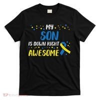 Son Down Right Awesome Down Syndrome Awareness Family Match T-Shirt thumb 0