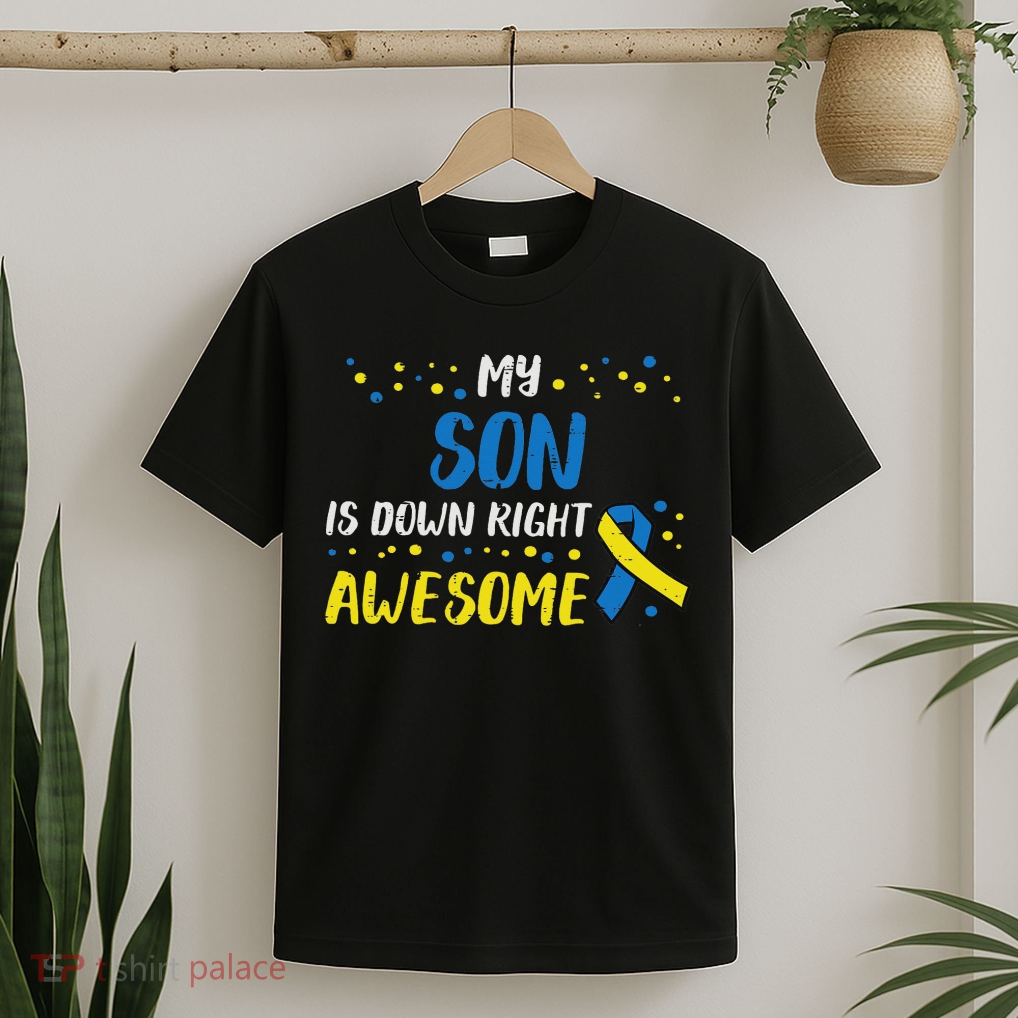Son Down Right Awesome Down Syndrome Awareness Family Match T-Shirt