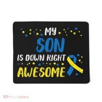 Son Down Right Awesome Down Syndrome Awareness Family Match Mousepad thumb 0