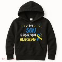 Son Down Right Awesome Down Syndrome Awareness Family Match Kids Hoodie thumb 0