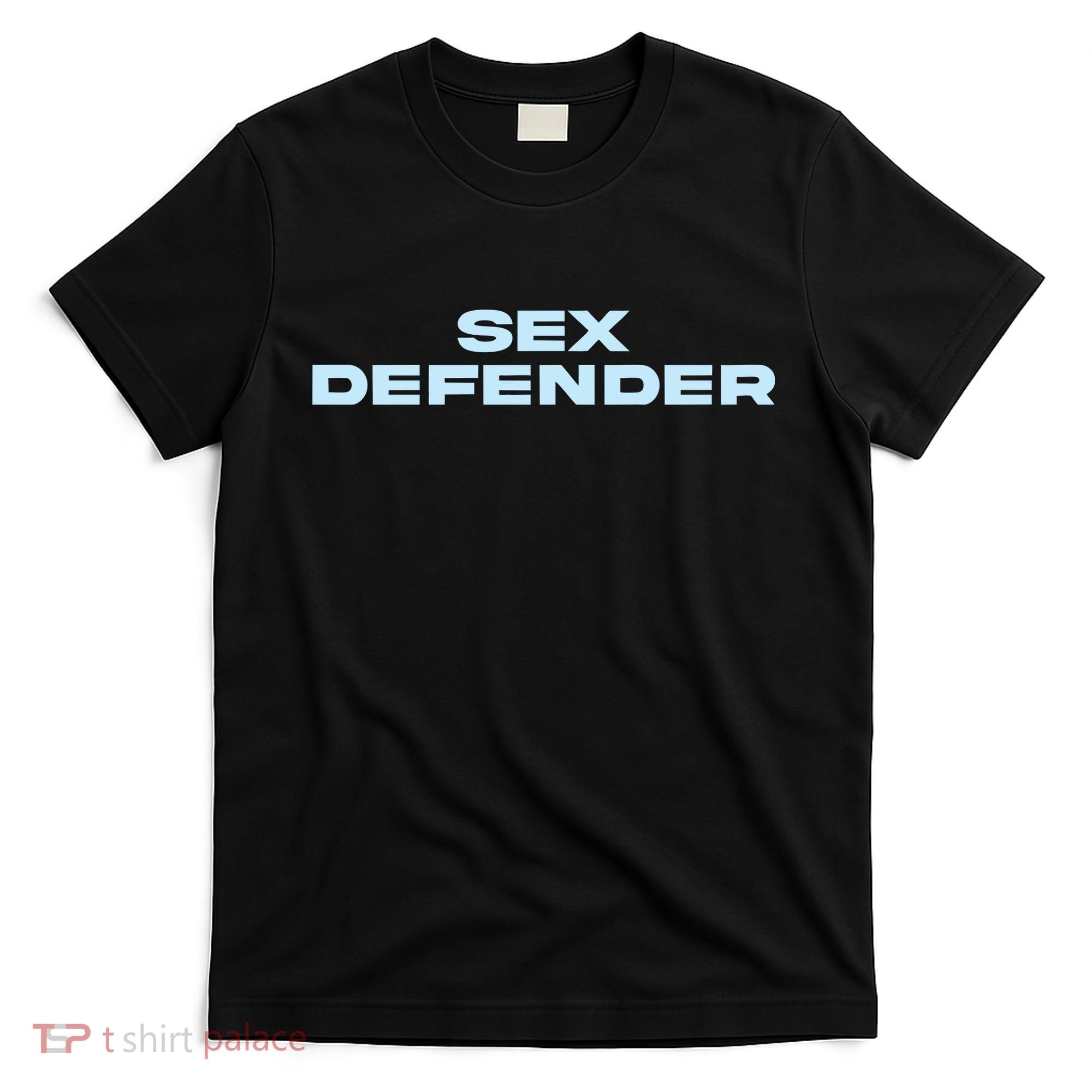 Sex Defender T-Shirt