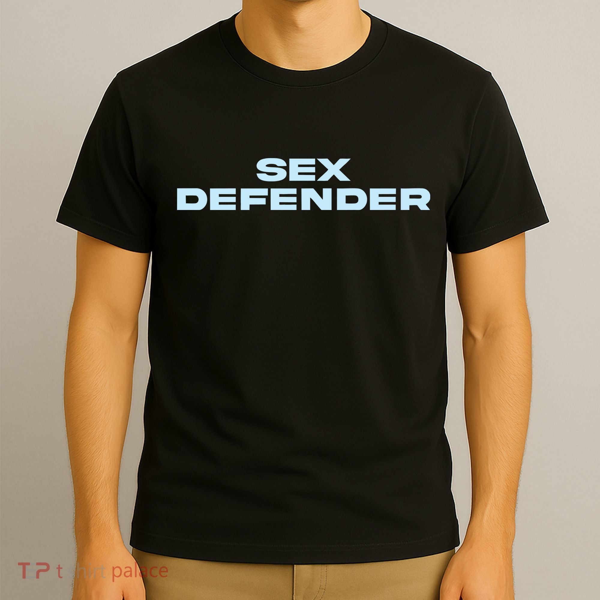 Sex Defender T-Shirt