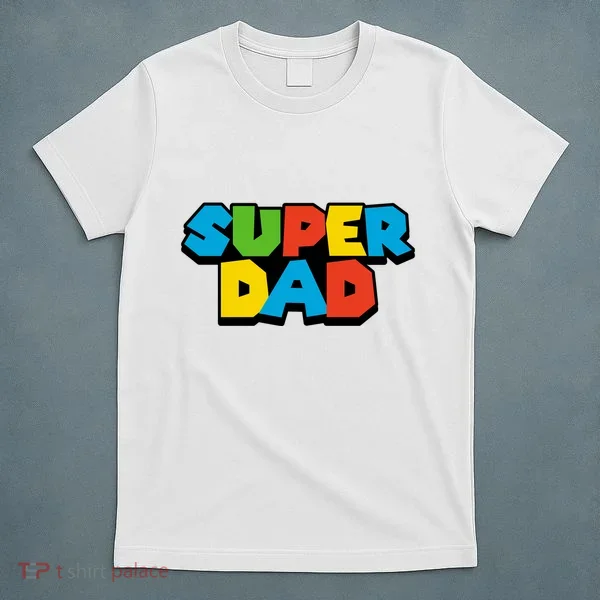 Super Dad T-Shirt