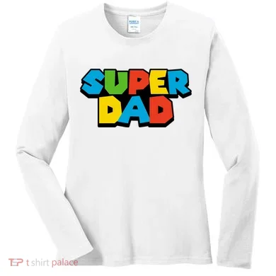 Super Dad Women's Long Sleeve Shirt