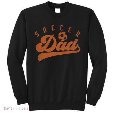 Soccer Dad Sweatshirt
