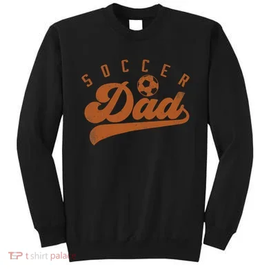 Soccer Dad Sweatshirt
