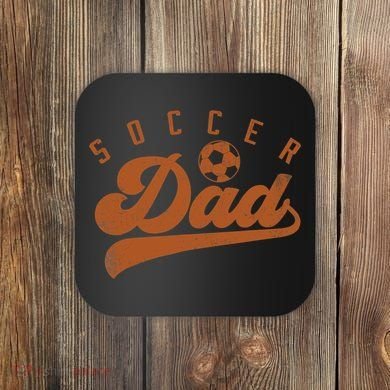 Soccer Dad Coaster