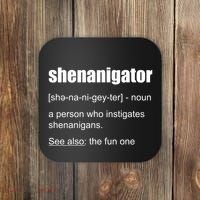 Shenanigator Definition Coaster thumb 0