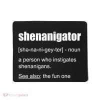 Shenanigator Definition Mousepad thumb 0