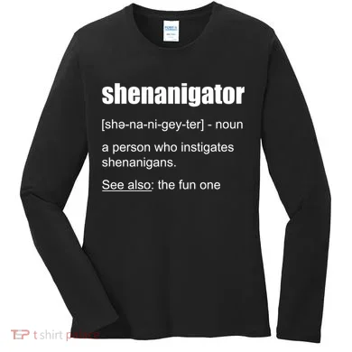 Shenanigator Definition Women's Long Sleeve Shirt