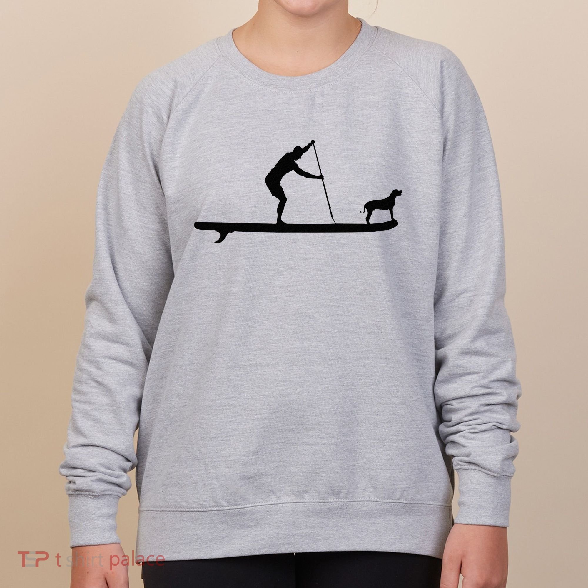SUP Dog Stand Up Paddle Board Paddling Surf Surfing Women's Sweatshirt