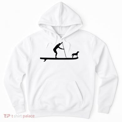 SUP Dog Stand Up Paddle Board Paddling Surf Surfing Hoodie