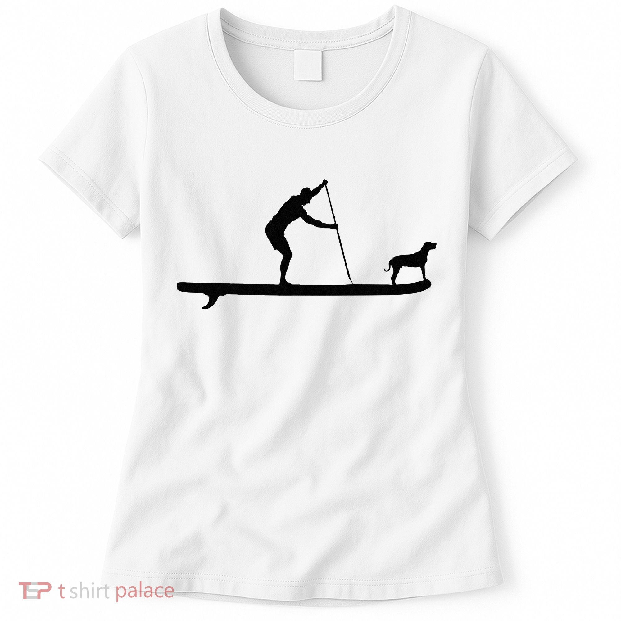 SUP Dog Stand Up Paddle Board Paddling Surf Surfing Women's T-Shirt
