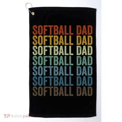 Softball Dad Softball Dad Gift Golf Towel