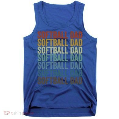 Softball Dad Softball Dad Gift Tank Top