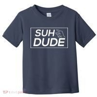 Suh Dude Toddler T-Shirt thumb 0