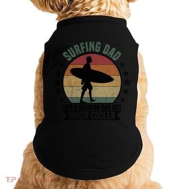 Surfing Dad Surfer Papa Funny Cool Gift Doggie Tank